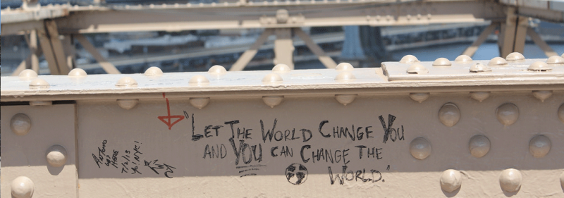 let the world change you